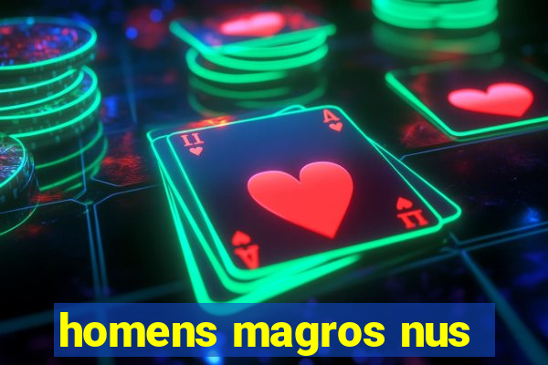 homens magros nus